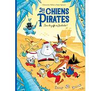 Les chiens Pirates - Dans les griffes de Barbechat !