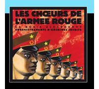 Les Choeurs de l'Armée Rouge - Les Choeurs de l'Armée Rouge Vol. 1