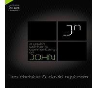 Les Christie A Youth Worker's Commentary on John, Vol 2: Volume 2 2 Paperback Book Les Christie Multicolor