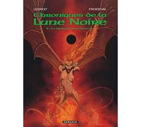 Les Chroniques de la Lune noire - Tome 3 - La Marque des Démons