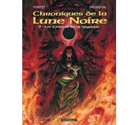 Les Chroniques de la Lune noire - Tome 9 - Les Chants de la négation
