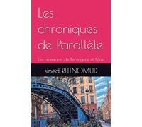 Les chroniques de Parallèle: Les aventures de Bérengère et Max