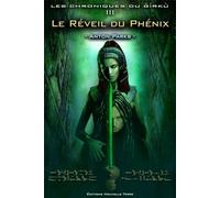 Les chroniques du Girkù: Le réveil du phénix