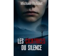 Les cicatrices du silence