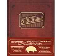 Les Cinémas de Caro et Jeunet