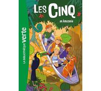 Les Cinq (nouvelle édition), Tome 40 - Les Cinq en Amazonie