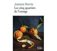 Les Cinq Quartiers De L'Orange (Folio)