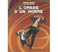 Les Cités obscures - L'Ombre d'un homme: NE2009