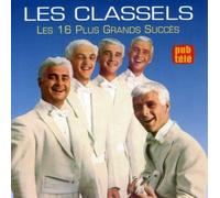 Les Classels - 16 Plus Grands Succes