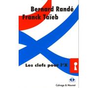 Les clefs pour l'X
