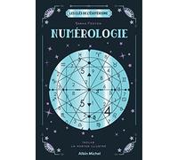 Les Clés de l'ésotérisme - Numérologie: Avec 1 poster illustré