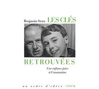 Les cles retrouvees: Une enfance juive à Constantine (Essais - Documents)