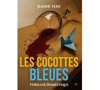 Les cocottes bleues