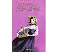 Les Colombes du Roi-Soleil: Jeanne, parfumeur du roi (11)