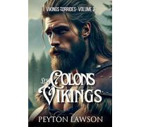 Les colons Vikings: 3 (Vikings Torrides)