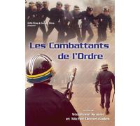Les combattants de l'ordre