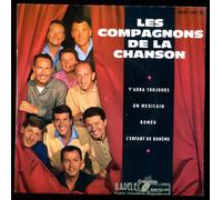 Les Compagnons de la Chanson - Columbia 1345 - Les Compagnons de la Chanson - Original de 1962 (et non pas réédition) : Y'aura Toujours, Un Mexicain, L'Enfant de Bohème, Roméo. (Disque vinyle EP 45t).