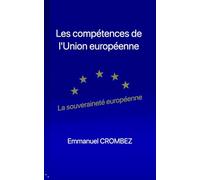 Les compétences de l'Union européenne: La souveraineté européenne