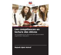 Les compétences en lecture des élèves: Les compétences en lecture en tant que processus cognitif dans l'éducation