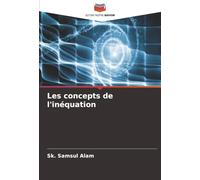 Les concepts de l'inéquation