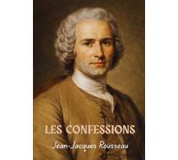 Les confessions: Édition pour lecture confortable
