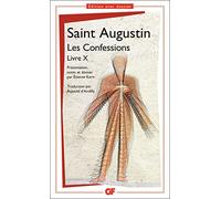 Les Confessions Livre X