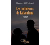 Les confidences de Kakoulima