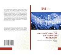 LES CONFLITS LARVÉS À LʼINTÉRIEUR DES INSTITUTIONS: LʼÉCHEC DE H5 MOTIVATION ET DE MARC AURÈLE: L¿ÉCHEC DE H5 MOTIVATION ET DE MARC AURÈLE