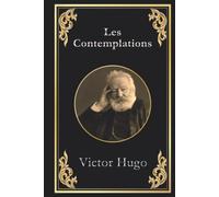 Les Contemplations: édition collector intégrale