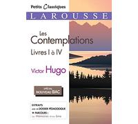 Les Contemplations, livres 1 à 4 (Spécial Bac)