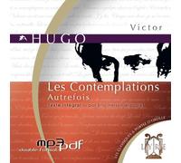 Les Contemplations, Tome 1 : Autrefois (1 CD MP3/4h50) de Victor Hugo (Livre audio, 19 octobre 2009) Broché
