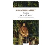 Les contes de la bécasse: Et autres contes de chasseurs