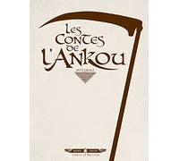 Les Contes de l'Ankou - Intégrale: Tome 1, Hantise ; Tome 2, Qui est mon père ? ; Tome 3, Au royaume des morts