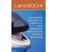 Les Contes de Laure et Morocco : Une Aventure dans l'Océan Profond Enchanté