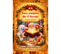 Les contes de l'Avent: 24 contes de Noël
