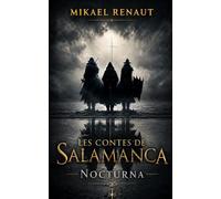 Les contes de Salamanca: Nocturna