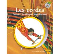 Les cordes: Momo et les instruments de musique