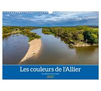 Les couleurs de l'Allier - Un affluent la Loire (Calendrier mural 2027 DIN A3 vertical), CALVENDO calendrier mensuel: Une promenade au Bec d'Allier, confluent de la Loire et de l'Allier