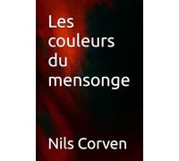 Les couleurs du mensonge