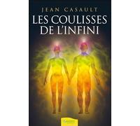 Les coulisses de l'infini