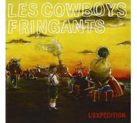 Les Cowboys Fringants - L Expedition