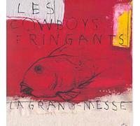 Les Cowboys Fringants - La Grand-Messe