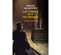 Les crimes de la rue Morgue et autres nouvelles: Intégrale des nouvelles tome 2