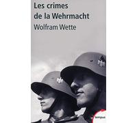Les crimes de la Wehrmacht (Tempus)