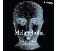 Les Cris De Paris - Les Cris De Paris: Melancholia