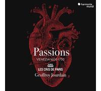 Les Cris De Paris - Passions: Venezia 1600-1750