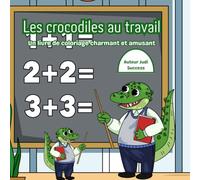 Les crocodiles au travail: Livre de coloriage avec des pompiers, policiers, médecins et autres pour les enfants