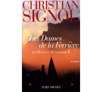 Les Dames de la Ferrière: Les messieurs de Grandval - tome 2