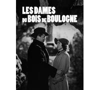 LES DAMES DU BOIS DE BOULOGNE