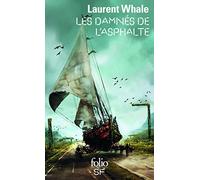 Les damnés de l'asphalte (Folio SF)